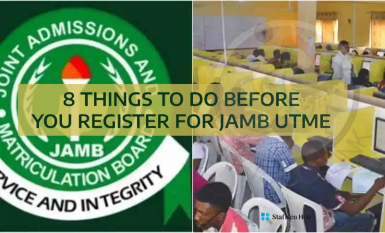 8 Things To Do Before You Register For JAMB UTME (1)