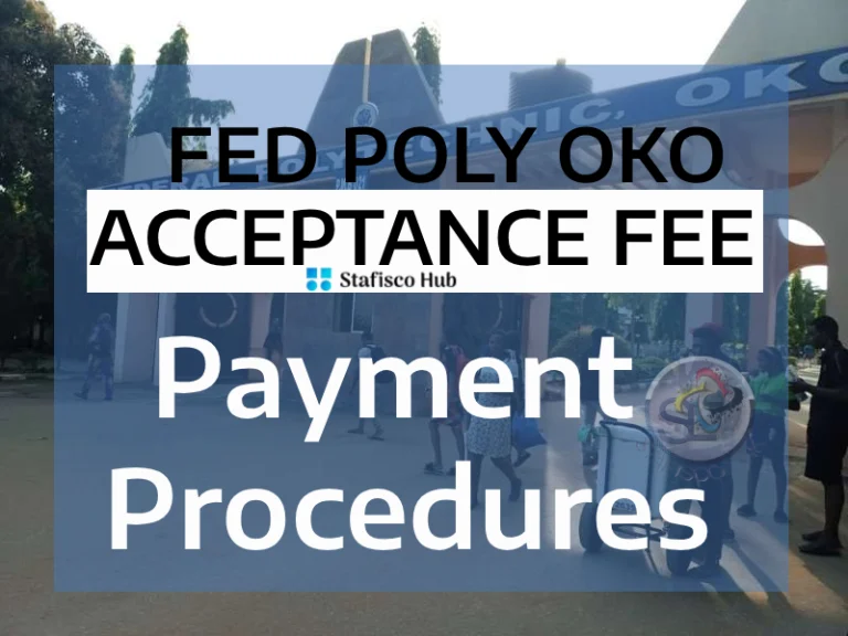 Federal Polytechnic Oko Acceptance Fee Guide