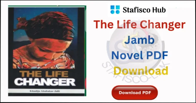 The Life Changer Jamb Novel PDF Download